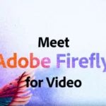 Adobe to Launch AI-Powered Video Creation Tool to Expand the Creative Suite