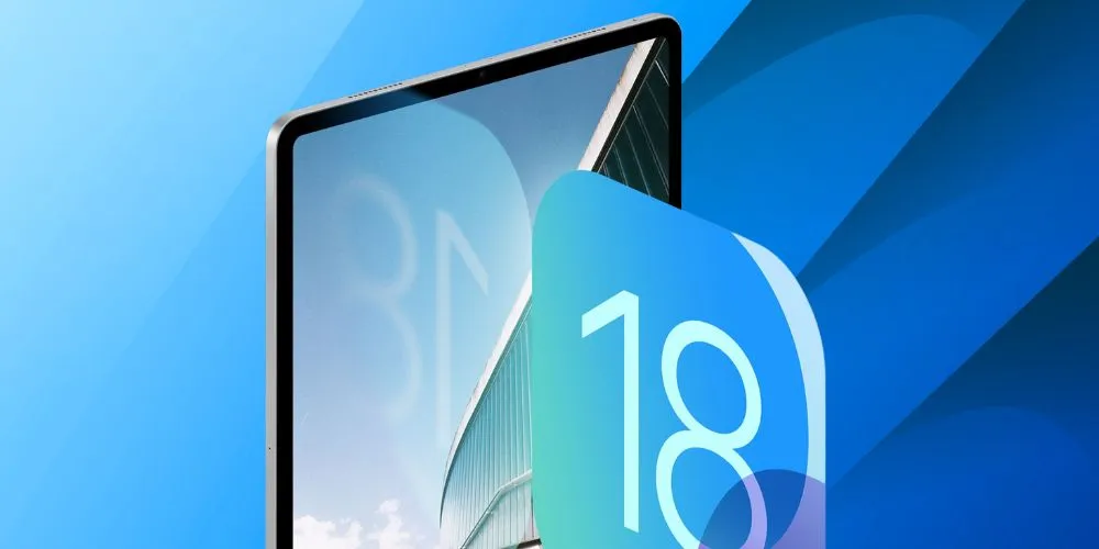 Apple Halts iPadOS 18 Rollout for M4 iPad Pro Models Due to Bricking Issue