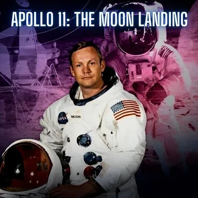 Apollo 11 The Moon Landing