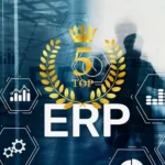Top 5 ERP (Enterprise Resource Planning) Software in 2023