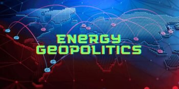 Navigating the Complexities of Energy Geopolitics is Essential for Global Growth