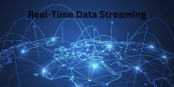 Real-Time Data Streaming: Revolutionizing Data Processing and Analysis
