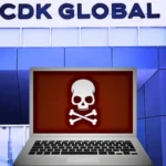CDK Global Hack Disrupts U.S. Auto Dealerships Amid Rising Cyberattacks